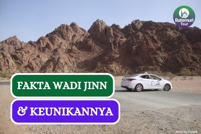 Uniknya Wadi Jinn, Begini Penjelasan Ilmiahnya